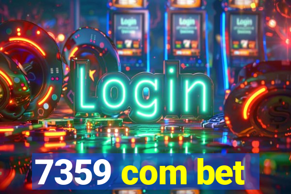 7359 com bet